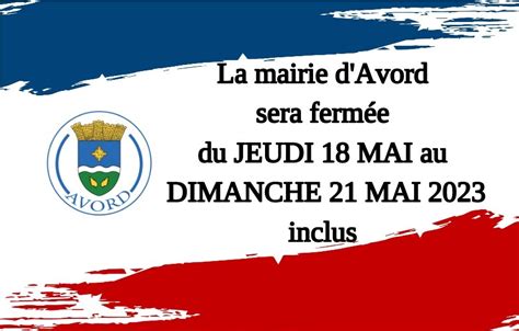 Fermeture De La Mairie Mairie D Avord