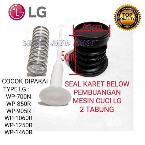 KARET SEAL BELOW PER TIANG PEMBUANGAN MESIN CUCI LG 2 TABUNG Lazada