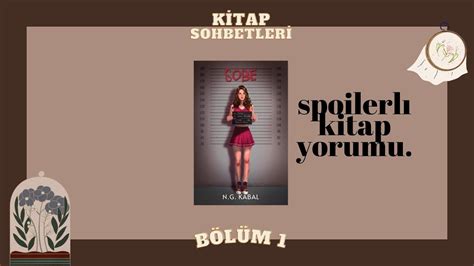 SOBE Spoilerlı kitap yorumu kitap sohbetleri YouTube