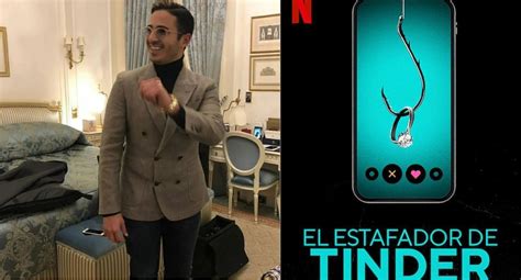 El Estafador De Tinder Conoce Todos Los Detalles Del Documental De Netflix