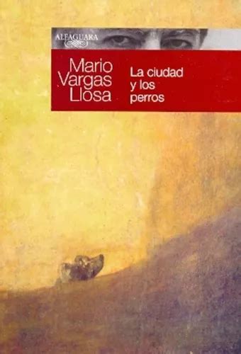 La Ciudad Y Los Perros Promo Mario Vargas Llosa MercadoLibre