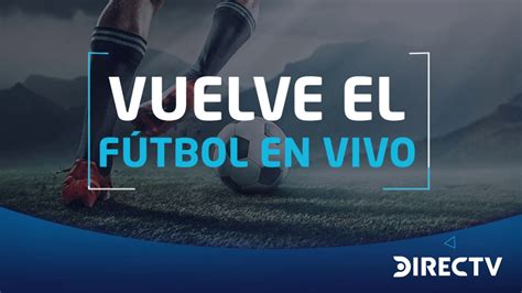 Fútbol en vivo con DIRECTV YouTube