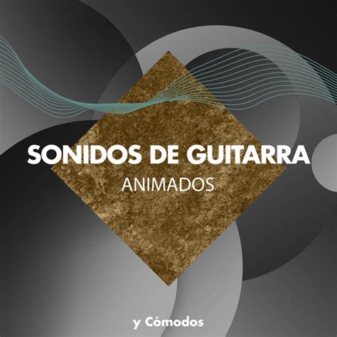 zZz Sonidos de Guitarra Animados y Cómodos zZz Album by Guitarras