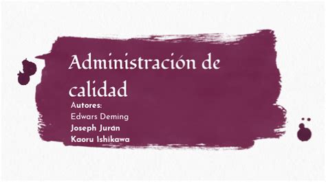 Administración De Calidad