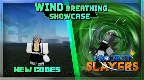 New Codes Project Slayers Wind Breathing Showcase Should You Get It