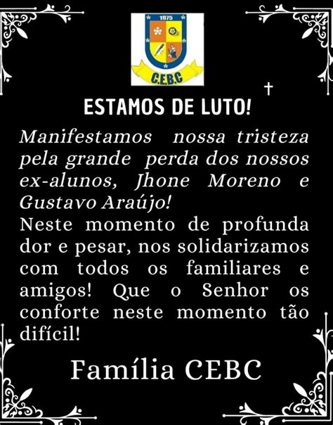 Cebc Emite Nota De Pesar Lamentando As Perdas De Jhone Moreno E Gustavo