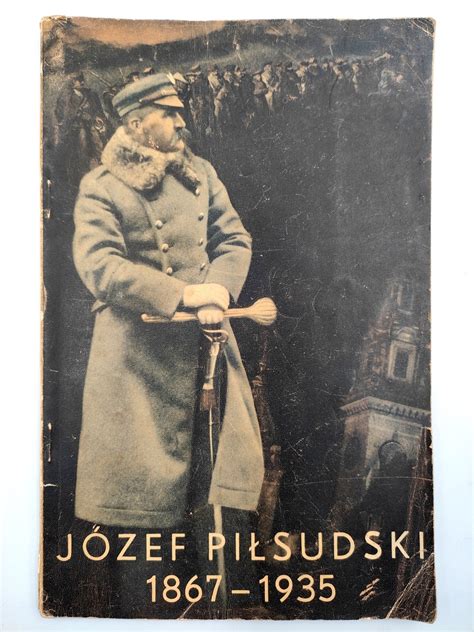 Józef Piłsudski 1867 1935 Kraków 1935 Aukcja internetowa