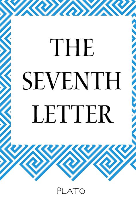 The Seventh Letter Plato Jowett Benjamin 9781519562821