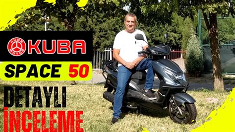 KUBA SPACE 50 cc Pro SCOOTER Detaylı İnceleme ve Test Sürüşü kuba