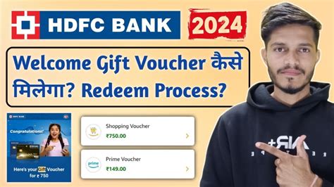 How To Redeem Hdfc Credit Card Welcome Gift Voucher Credit Card