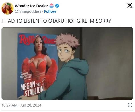 I Had To Listen To Otaku Hot Girl Im Sorry Know Your Meme
