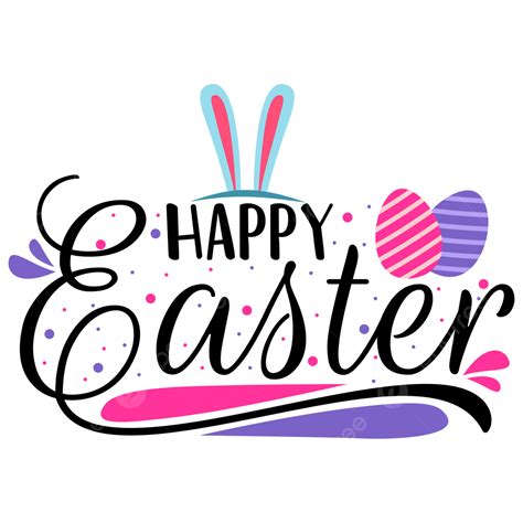 Happy Easter Egg Clipart Png Images Happy Easter With Eggs And