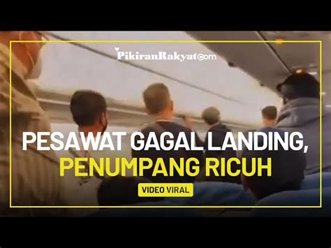 Viral Video Pesawat Gagal Landing Di Bali Akibat Cuaca Buruk Penumpang