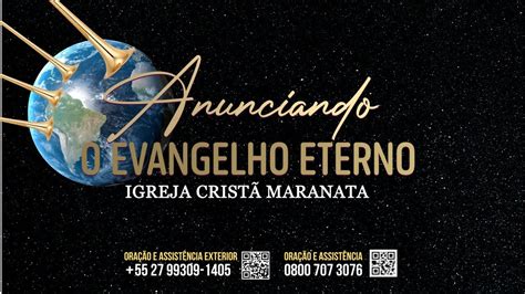 H Igreja Crist Maranata Programa Anunciando O