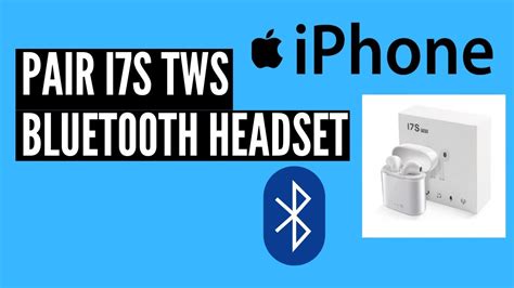 How To Pair I S Tws Bluetooth Headset Together And Iphone Android Youtube