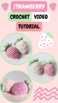 Cutest Crochet Strawberry Patterns Sitncrochet