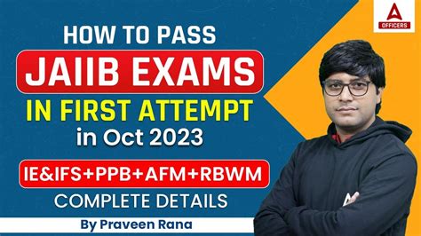 How To Prepare For JAIIB Exam 2023 JAIIB IE IFS PPB AFM RBWM