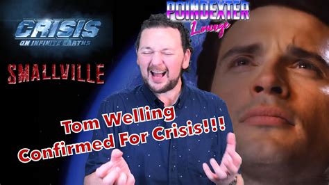 Tom Welling Is Back Confirmed For Crisis On Infinite Earths Youtube