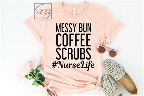 Messy Bun Coffee Scrubs Nurselife Unisex Fit Nurselife Etsy