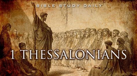 Introduction To Thessalonians Bible Study Daily