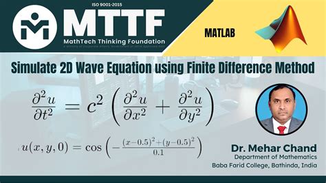 Two Dimensional Wave Equation Finite Difference Method Partial