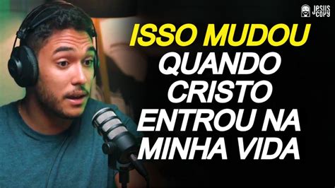 O Que Mudou Na Minha Vida Quando Aceitei A Jesus Cristo