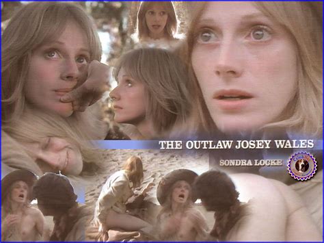 Sondra Locke Nuda ~30 Anni In The Outlaw Josey Wales