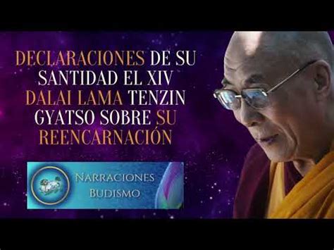 DECLARACIONES De Su Santidad El XIV DALAI LAMA Tenzin Gyatso Sobre Su