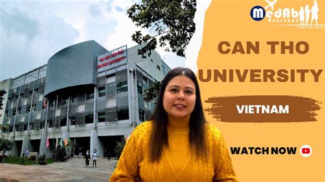 Can Tho University Vietnam Medab Overseas Youtube