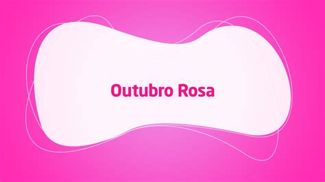 Video Outubro ROSA YouTube