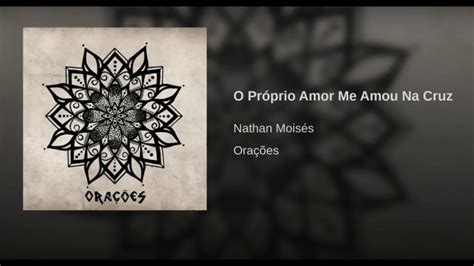 O Pr Prio Amor Me Amou Na Cruz Nathan Mois S Part Renata Moraes Ep