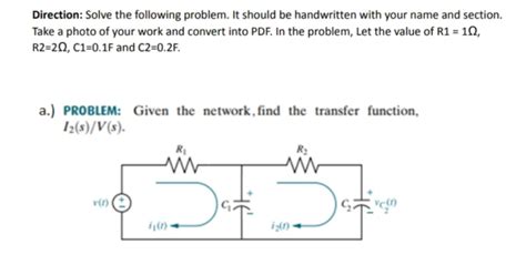 Solved Transfer Function Direction Solve The Following Problem It Course Hero