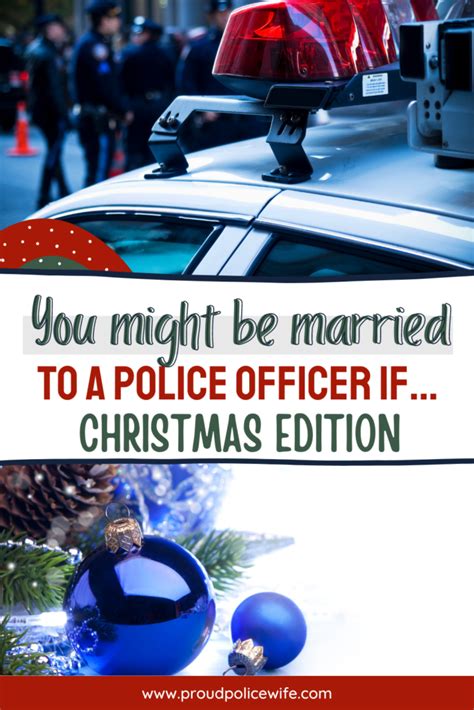 You Might Be Married To A Law Enforcement Officer Ifchristmas Edition