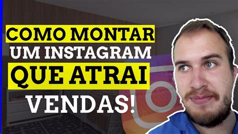 Dicas Infal Veis Como Vender Pelo Instagram Youtube