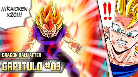 Dragon Ball After Capitulo Vegeta Rompe Sus Limites Con El Kaioken