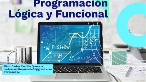 PROGRAMACIÓN LÓGICA Y FUNCIONAL