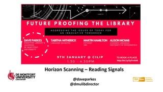 Horizon Scanning Reading Signals Ppt