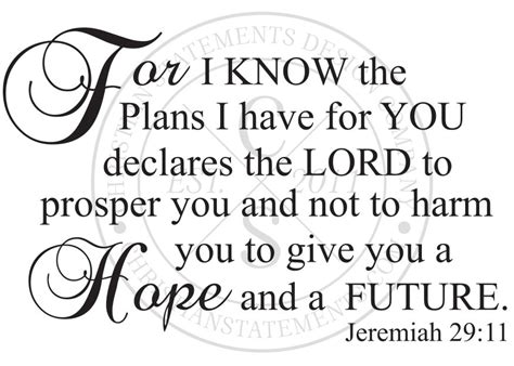 For I Know The Plans I Have For You Vinyl Wall Statement Jeremiah 29