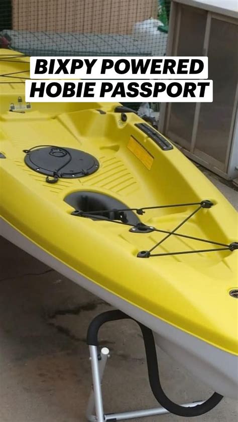 Bixpy Powered Hobie Passport Kayaking Tips Kayaking Gear Kayak Accessories