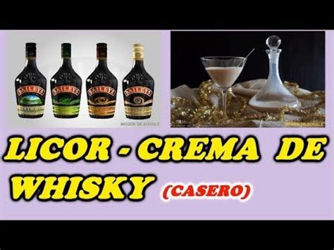 662 Como Hacer Licor De Whisky TIPO BAILEYS CASERO Todo Huerta Y