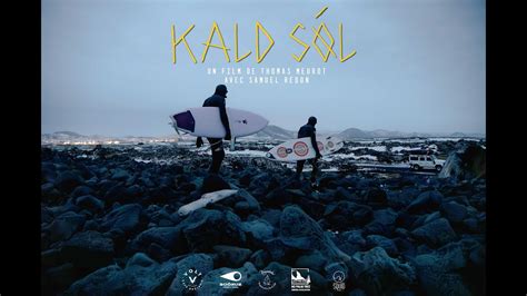 Teaser Kald S L Film De Surf En Islande Youtube