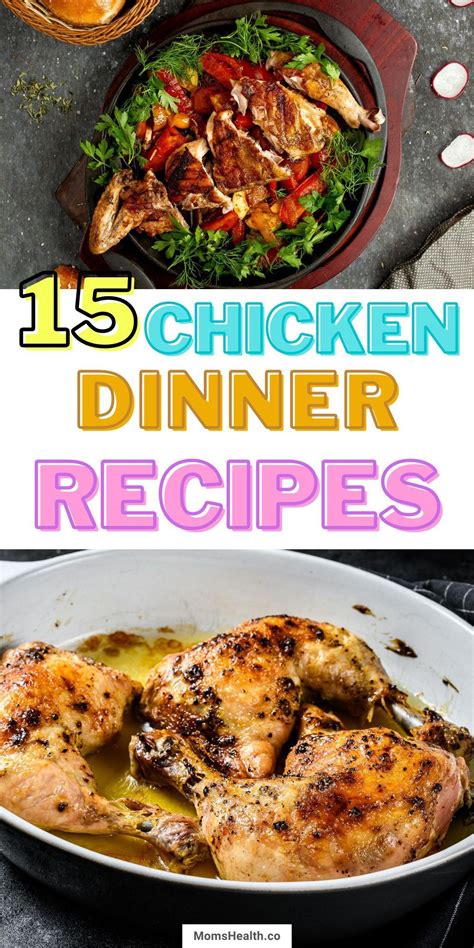 15 Chicken Recipes Perfect A Sunday Dinner In 2020 Chicken Dinner