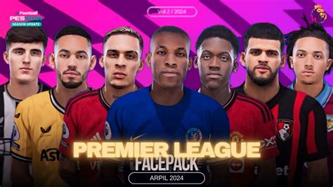 Premier League Facepack Update Efootball Pes Fl Sider Pc