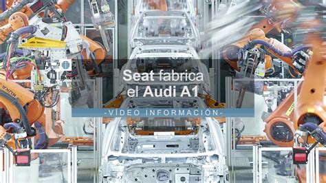 El Audi A Comienza A Fabricarse En Martorell Y Mercedes Vitoria Parar