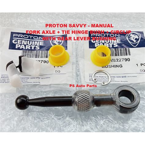 Proton Savvy Fork Axle Pivot Bush Circlip Gear Lever Bush Manual