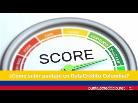 C Mo Aumentar Su Puntaje De Cr Dito En Colombia R Pidamente Youtube