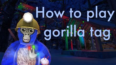 How To Play Gorilla Tag YouTube