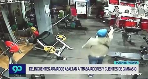 Puente Piedra C Maras Registran Violento Asalto En Gimnasio Peru