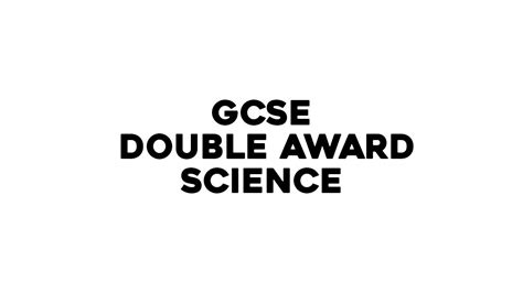 Gcse Science Double Award Youtube