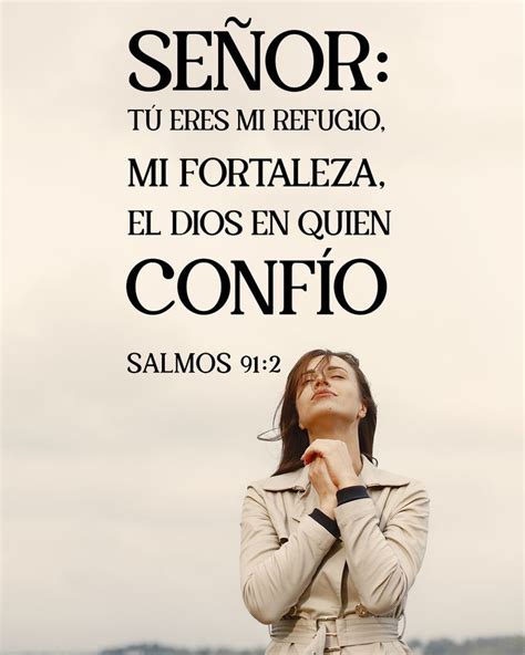 SEÑOR Tú eres mi refugio Salmo 91 2 Salmos Salmo 91